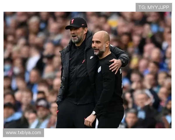 克洛普展望利物浦客战曼城大战激情对决即将上演全世界球迷都值得期待